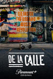 De La Calle - Stagione 1 - Poster verticale (Paramount+)
