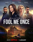 Fool Me Once - Poster (Netflix)