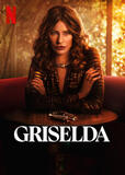Griselda - Poster serie Netflix