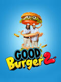 Good Burger 2 - Poster