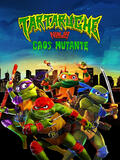 Tartarughe Ninja - Caos mutante - Poster