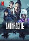 Anthracite - Poster Netflix