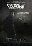 Force of Nature - Oltre l'Inganno - Poster
