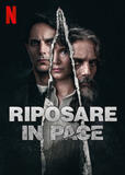 Riposare in pace - Poster Netflix