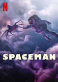 Spaceman di Johan Renck - Poster
