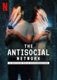 The Antisocial Network la macchina della disinformazione - Poster Netflix