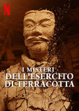 I misteri dell'esercito di terracotta di James Tovell - Poster Netflix