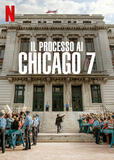 Il processo ai Chicago 7 - Poster Netflix