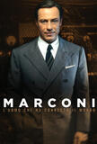 Marconi - L'uomo che ha connesso il mondo - Poster