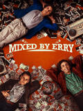Mixed by Erry di Sydney Sibilia - Poster