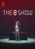 The 8 Show - Poster Netflix