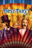 Topsy-Turvy - Sottosopra - Poster