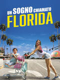 Un sogno chiamato Florida di Sean Baker - Poster