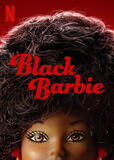 Black Barbie di Lagueria Davis - Poster Netflix