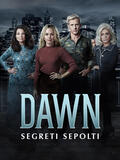 Dawn - Segreti sepolti - Poster