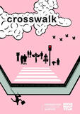 Crosswalk di Daria Volchok - Poster