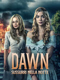 Dawn - Sussurri nella notte - Poster