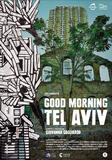 Good Morning Tel Aviv di Giovanna Gagliardo - Poster