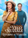 Il velo nuziale Ritorno a Venezia - Poster
