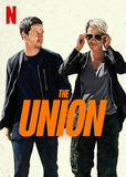 The Union di Julian Farino - Poster Netflix