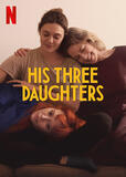 His Three Daughters di Azazel Jacobs - Poster