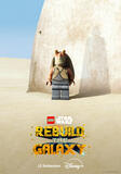 LEGO Star Wars Rebuild the Galaxy - Teaser Poster 3