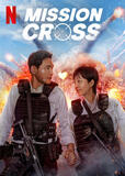 Mission Cross - Poster Netflix