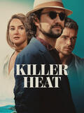 Killer Heat di Philippe Lacôte - Poster