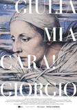 Giulia Mia Cara! Giorgio di Maria Mauti - Poster