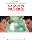 Ma saison préférée di André Téchiné - Poster