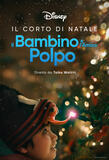 Il Corto di Natale Disney Il Bambino e l'Amico - Poster