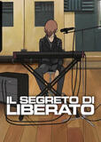 Il Segreto Di Liberato - Poster