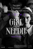 The Girl with the Needle - Poster