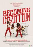 Becoming Led Zeppelin di Bernard MacMahon - Poster
