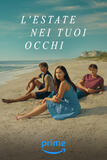 L'Estate nei tuoi occhi - Stagione 2 - Poster