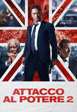 Attacco al potere 2 - Poster