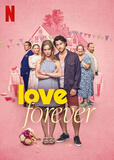 Love Forever di Staffan Lindberg - Poster Netflix