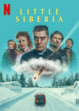 Little Siberia di Dome Karukoski - Poster Netflix