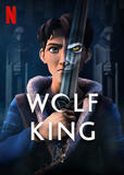 Wolf King - Poster Netflix