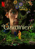 Il giardiniere - Poster Netflix