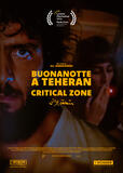 Buonanotte a Teheran - Critical Zone - Poster