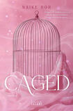 Caged di Naike Ror - Copertina