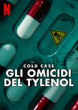 Cold Case Gli omicidi del Tylenol - Poster Netflix