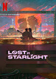 Lost in Starlight - Poster Netflix