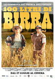 100 Litri di birra - Poster