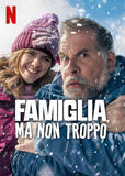 Famiglia, ma non troppo - Poster Netflix
