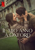 Il mio anno a OxfordIain di Morris - Poster Netflix