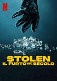 Stolen il furto del secolo - Poster Netflix