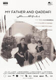 My Father and Qaddafi di Jihan K - Poster