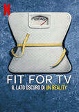 Fit for TV il lato oscuro di un reality - Poster Netflix
